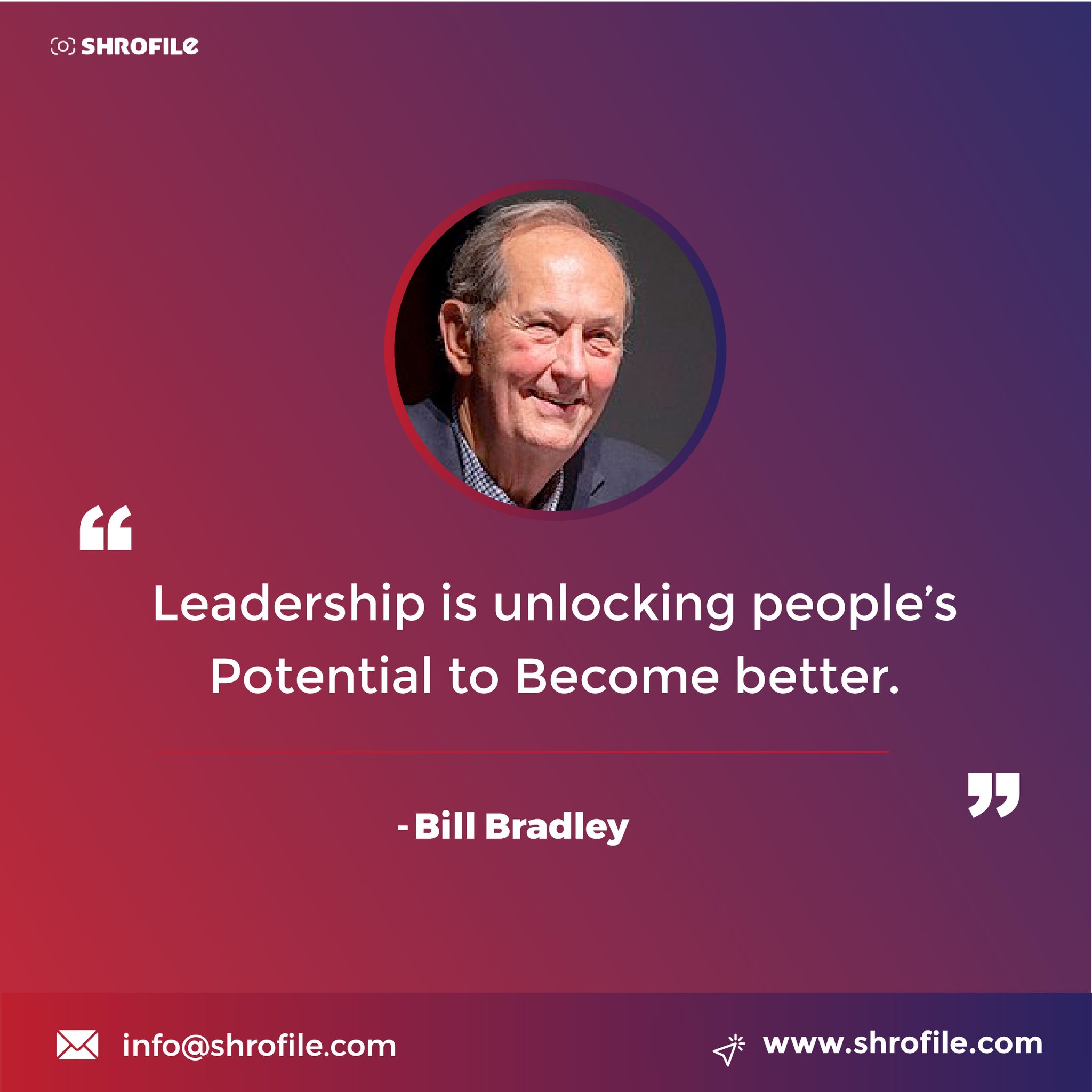 Bill Bradley Leadership Quotes