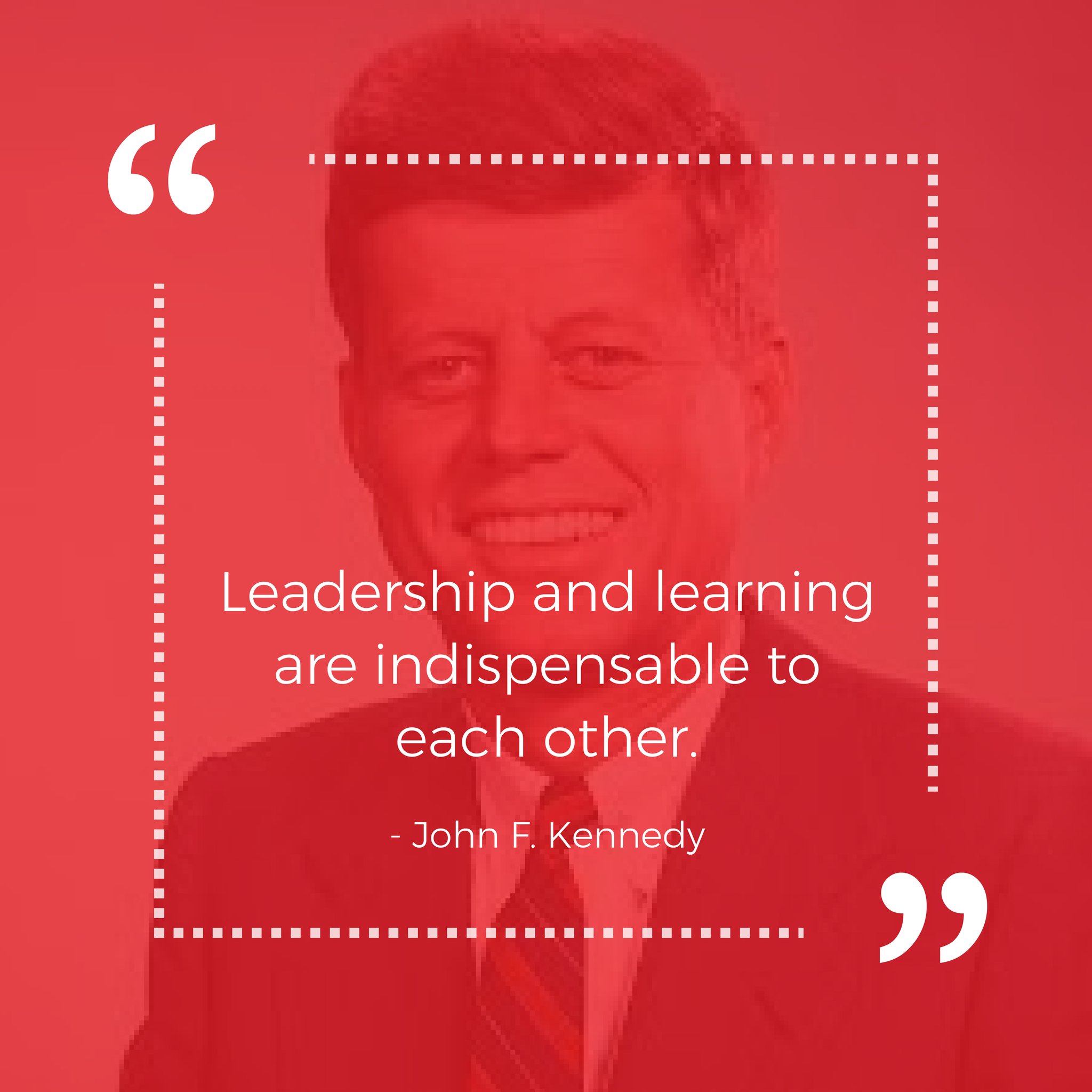 John F. Kennedy Leadership Quotes