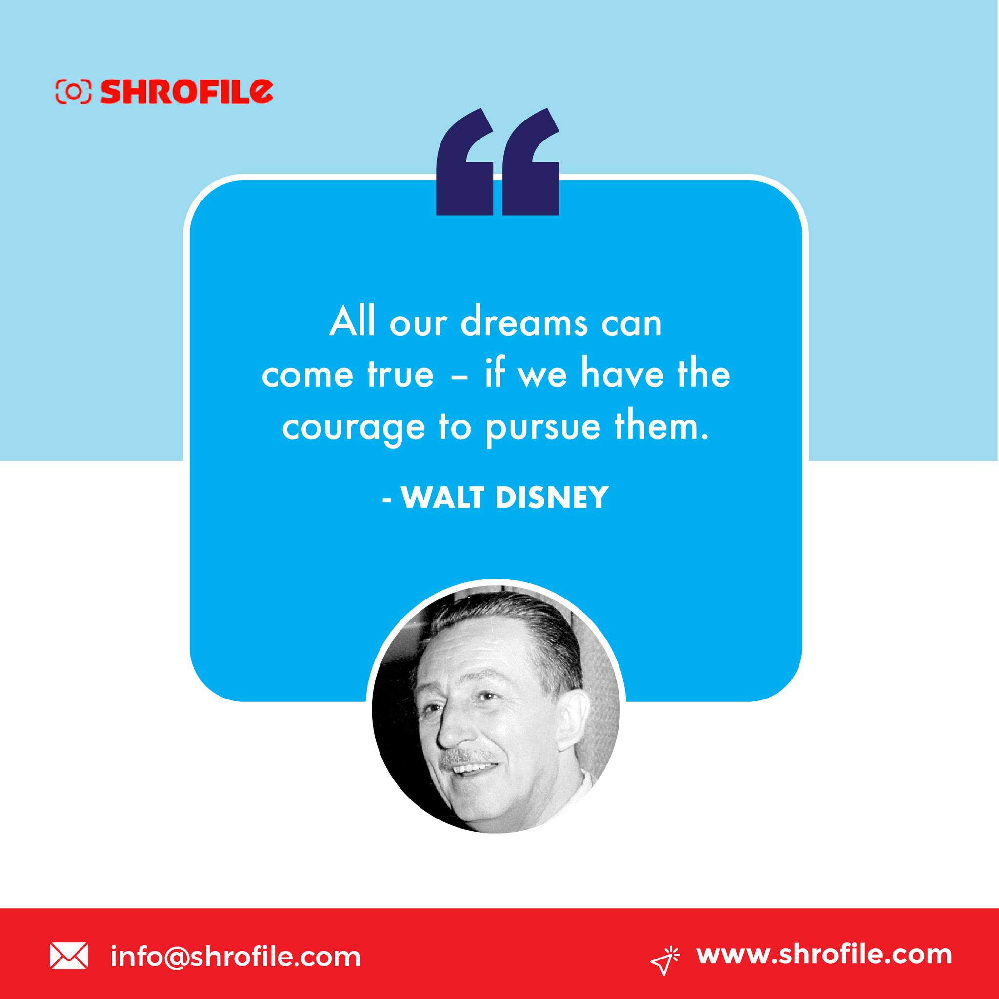 Walt Disney Leadership Quotes
