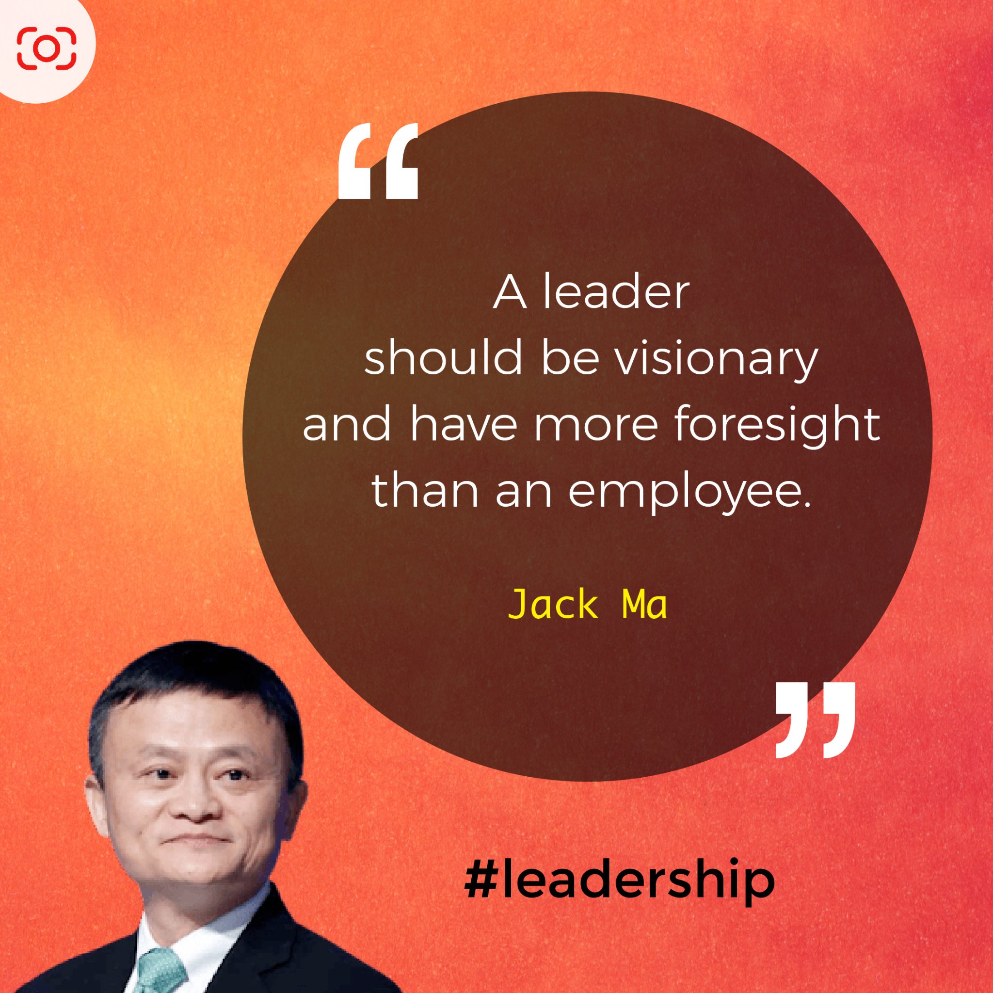 Jack Ma Leadership Quotes