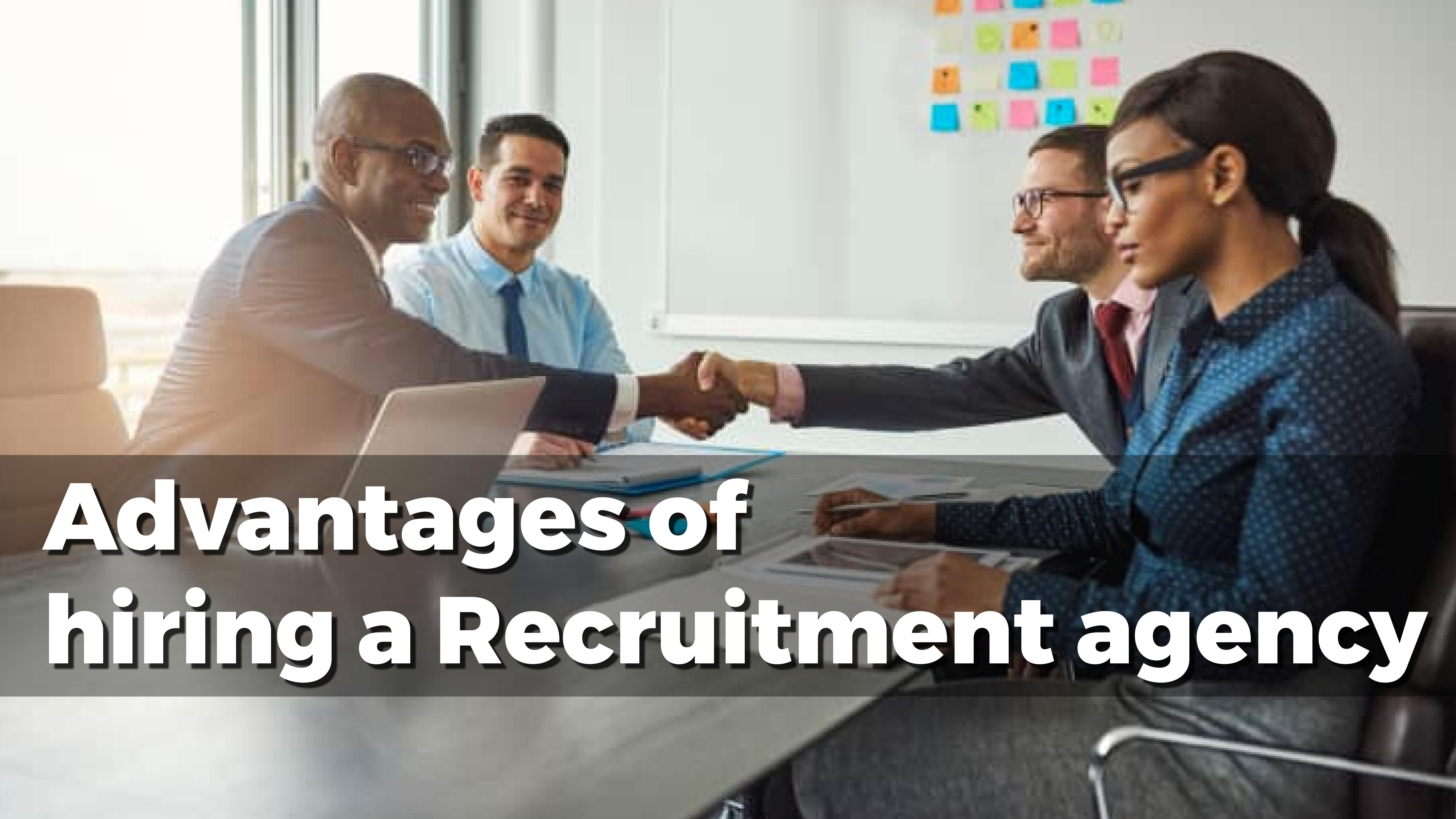 Advantages of Hiring a Recruitment Agency