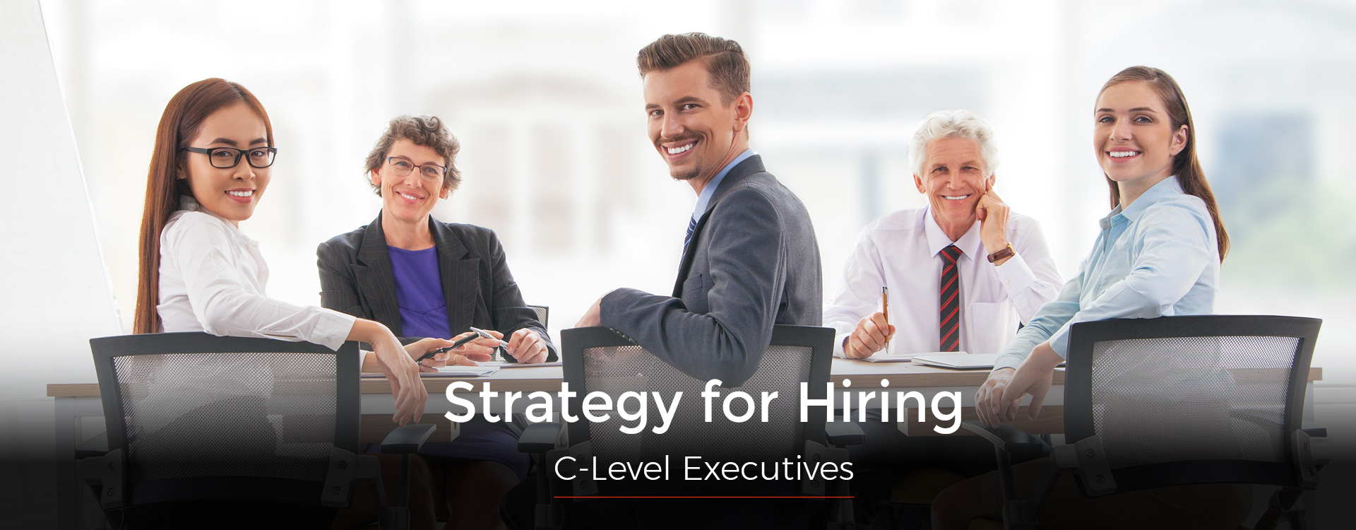 Strategy for Hiring C-Level Executives