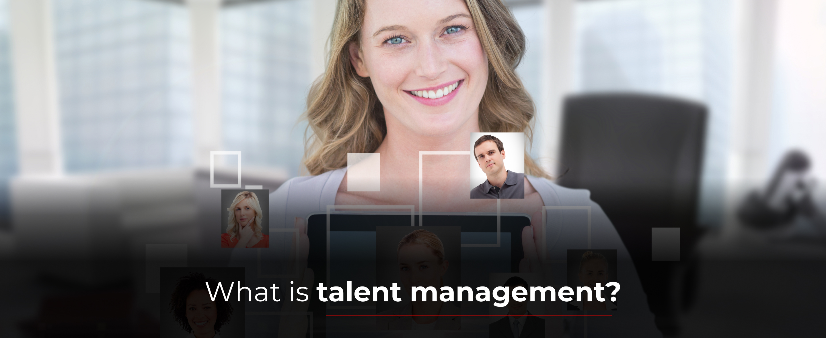 What is talent management?