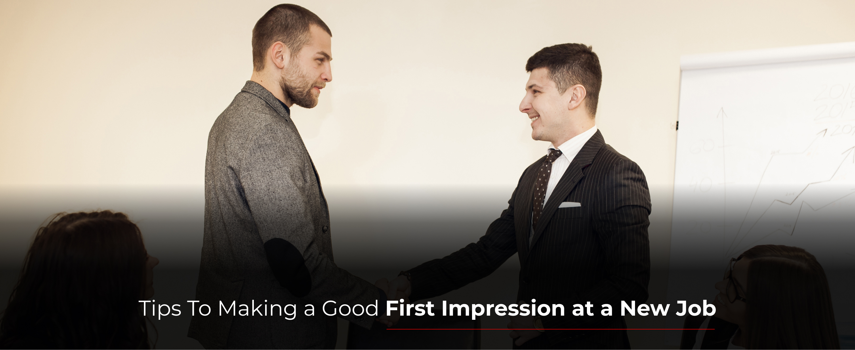 Tips To Making a Good First Impression at a New Job